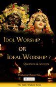 Idol Worship or Ideal Worship
