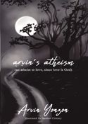 Arvin's Atheism (2nd Edition)
