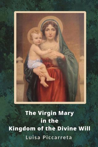 The Virgin Mary in the Kingdom of the Divine Will