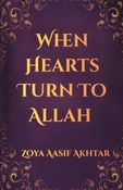 When Hearts Turn To Allah