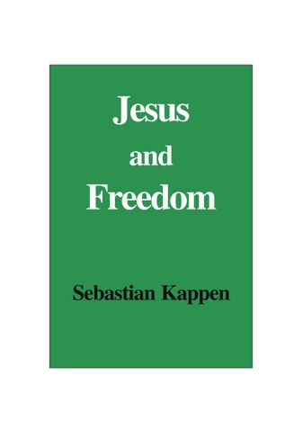 Jesus and Freedom