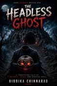 THE HEADLESS GHOST