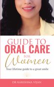 Guide to Oral care for women