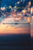 Every Word a Seed: Planting Positivity One Thought At a Time
