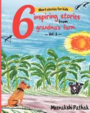 Short Stories for Kids; 6 Inspiring Stories from Grandma's Farm