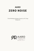 ZERO NOISE