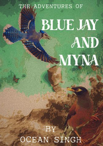 BLUE JAY AND MYNA