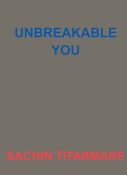 UNBREAKABLE YOU