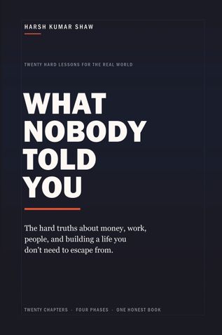 What Nobody Told You