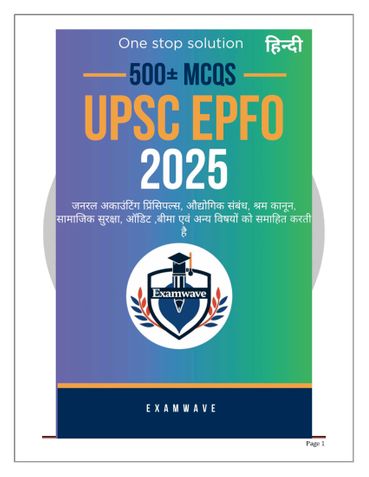 UPSC EPFO 2025: 500+ महत्वपूर्ण MCQs (हिंदी) – औद्योगिक संबंध, श्रम कानून, लेखा, बीमा और सामाजिक सुरक्षा ,जनरल अकाउंट
