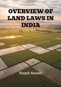 OVERVIEW OF LAND LAWS in INDIA
