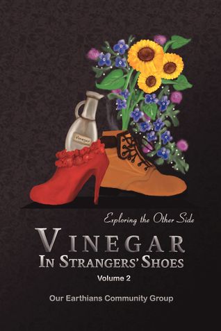 Vinegar In Strangers' Shoes