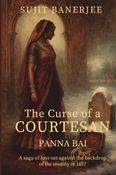 The Curse of a Courtesan Panna Bai