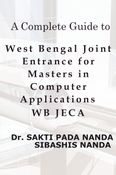 A Complete Guide to West Bengal Joint Entrance for Masters in Computer Applications WB JECA