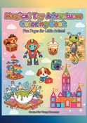 Magical Toy Adventures Coloring Book