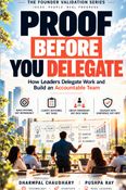 Proof Before You Delegate