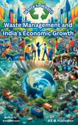 Waste Management and India’s Economic Growth