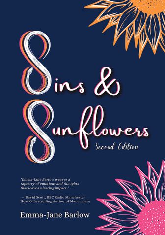 Sins & Sunflowers: Second Edition