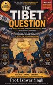THE TIBET QUESTION