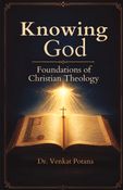 Knowing God: Foundations of Christian Theology