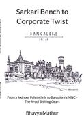 Sarkari Bench to Corporate Twist