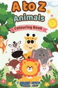 A to Z Animals Colouring Book