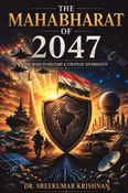 THE MAHABHARAT OF 2047