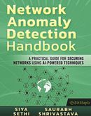 Network Anomaly Detection Handbook
