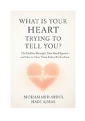 What Is Your Heart Trying to Tell You?