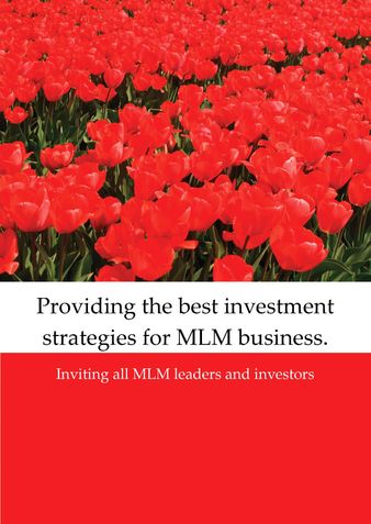 Providing the best investment strategies for MLM business.
