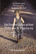 Inclusive Education : Policies & Practices