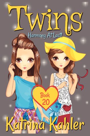 Twins - Book 20: Harmony At Last