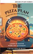 The Pizza Plan