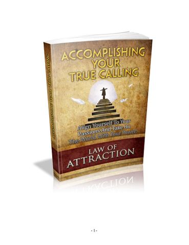 Accomplishing your TRUE CALLING