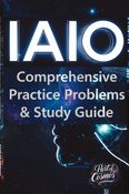 IAIO(International Artificial Intelligence Olympiad) Comprehensive Practice Problems and Study Guide
