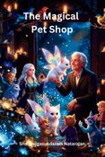 The Magical Pet Shop