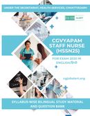 Comprehensive Guide for CGVYAPAM Staff Nurse Exam (HSSN25)