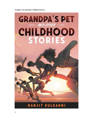 Grandpa's Pet and Other Childhood Stories