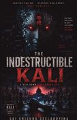 The Indestructible Kali
