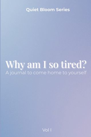 Why Am I So Tired?