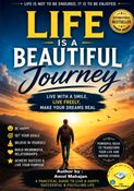 Life is a Beautiful Journey | Inspirational Book | Positive Thinking, Self-Confidence & Happy Life