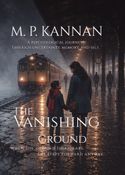 THE VANISHING GROUND