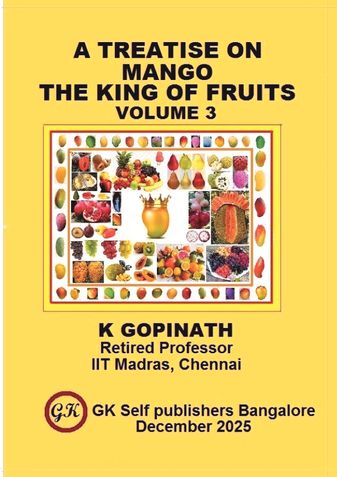 A TREATISE ON MANGO THE KING OF FRUITS VOLUME 3