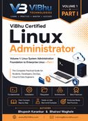 ViBhu Certified Linux Administrator Volume 1 Part I