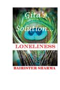 Gita's Solution: LONELINESS