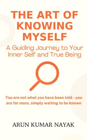 The Art of Knowing Myself