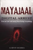 MAYAJAAL - Digital Arrest