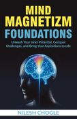 Mind Magnetizm Foundations