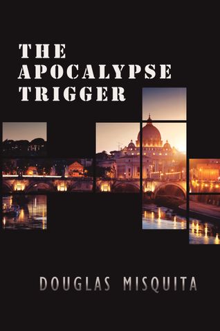 The Apocalypse Trigger