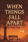 When things fall Apart
